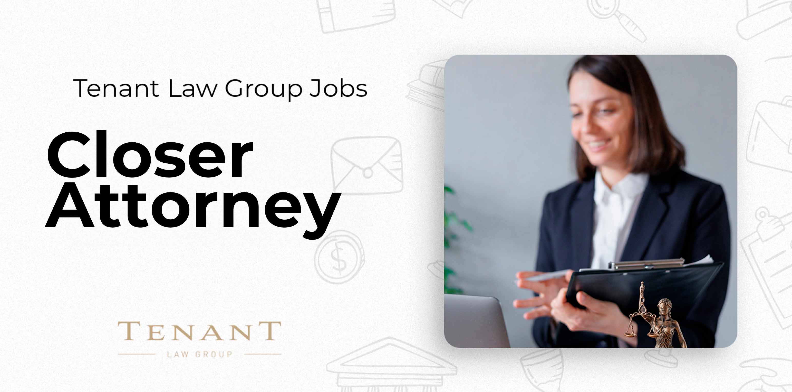 Closer Attorney - Job